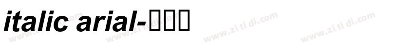 italic arial字体转换